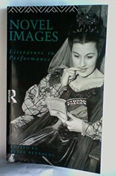 Paperback Novel Images: Literature in Performance Book