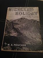Highland Holiday Arran to Ben Cruachan B0007J8RZO Book Cover