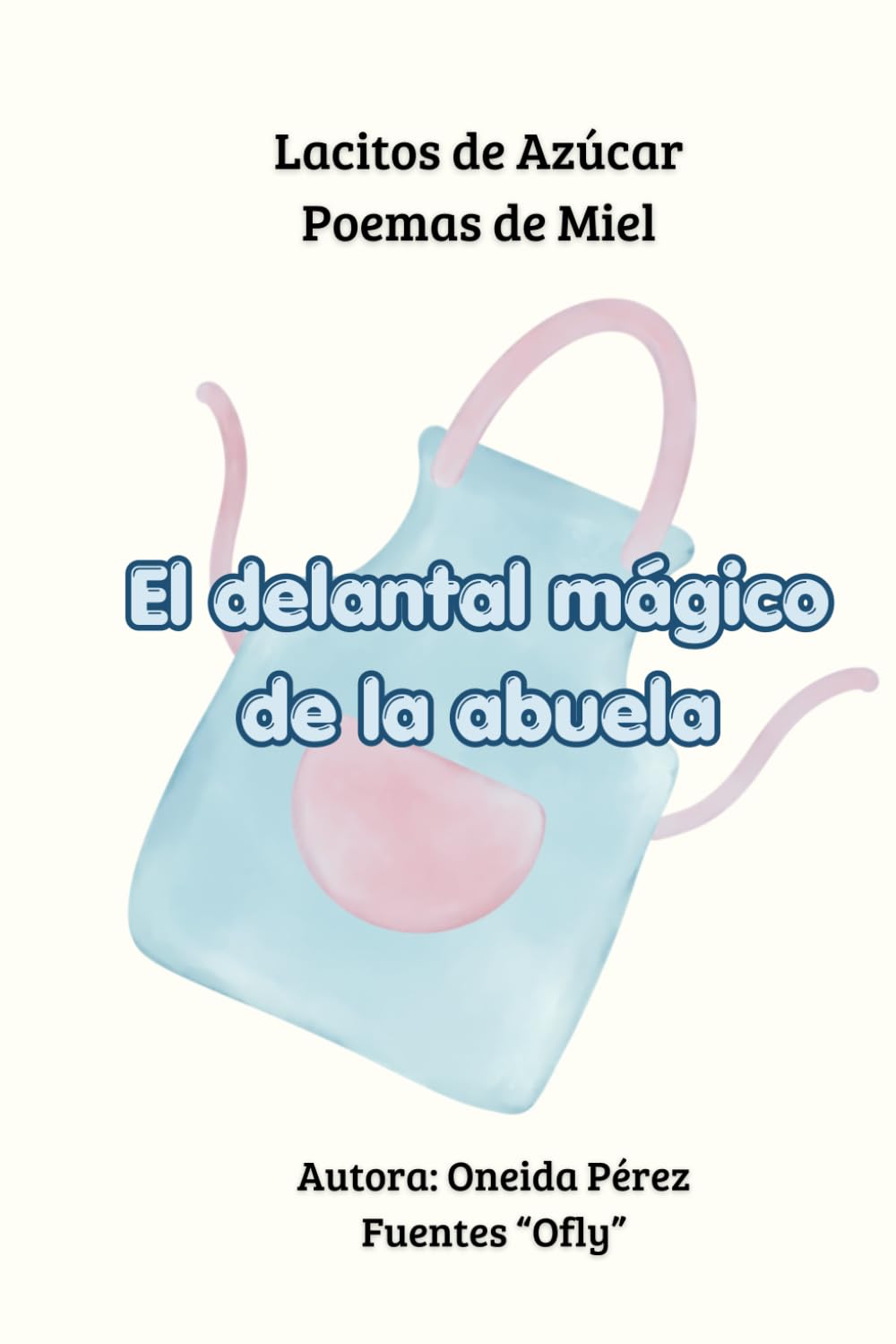 El delantal mágico de la abuela
