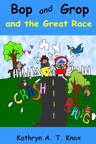 Bop and Grop and the Great Race