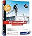 Produktbild PC-Netzwerke: LAN und WLAN planen und einrichten, inkl. Virtualisierung, Cloud Computing, IPv6, VoIP  Netzwerke mit Windows, Linux und Mac (Galileo Computing)