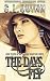 The Days Fly (The Firsts Book 11)