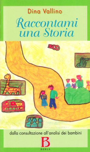 Raccontami una storia. Dalla consultazione all'analisi dei bambini