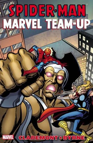 Spider-Man: Marvel Team-Up by Claremont & Byrne Spider-Man: Marvel Team-Up by Claremont & Byrne