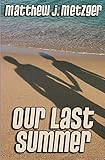 Our Last Summer
