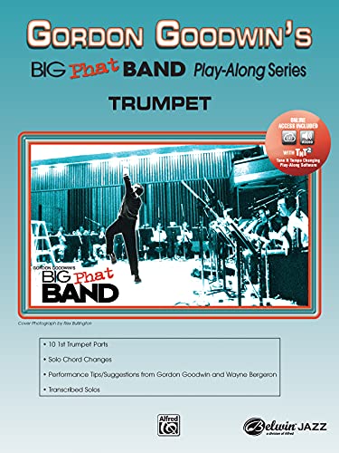 Gordon Goodwin's Big Phat Play Along: Trumpet, Book & Online Audio/Software (Jazz Play-Along Series)