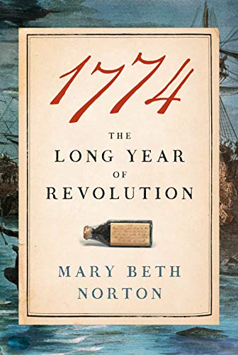 1774: The Long Year of Revolution 1774: The Long Year of Revolution