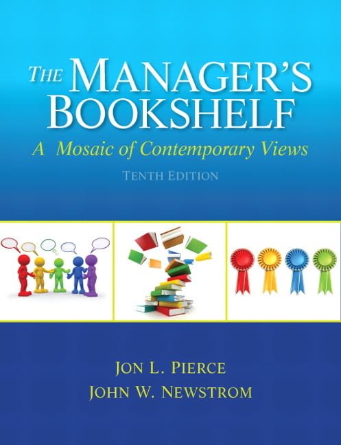 Manager's Bookshelf, The: A Mosaic of Contemporary Views