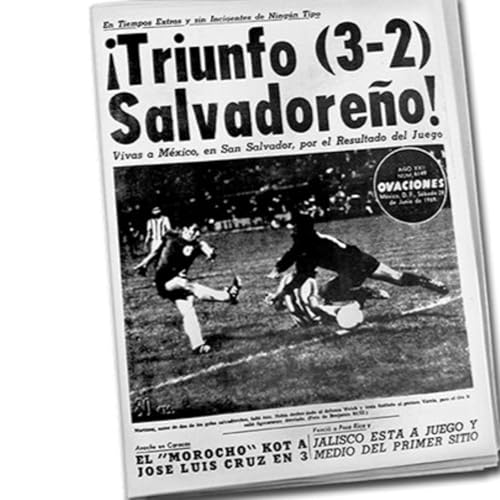 La mal llamada Guerra del Futbol