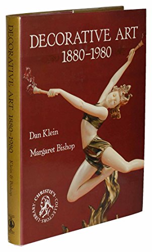 Decorative Art 1880-1980 (Christie's Pictorial Histories)