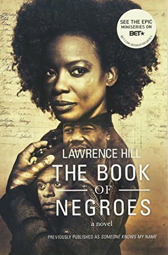 The Book of Negroes: A Novel (Movie Tie-in Editions) Paperback – January 12, 2015