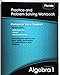 Algebra 1- Practice and Problem Solving Workbook