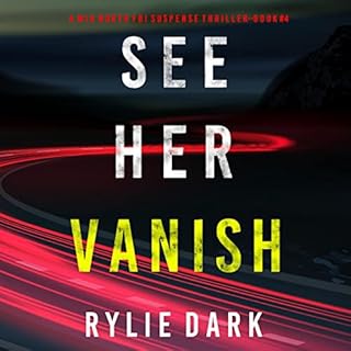 See Her Vanish Audiolibro Por Rylie Dark arte de portada