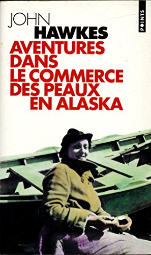 Aventures dans le commerce des peaux en Alaska [French] 2020341344 Book Cover