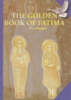 Paperback The Golden Book of Fatima Book