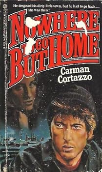 Mass Market Paperback Nowhere to Go but Home Book