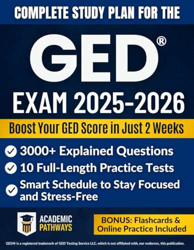 Compare Textbook Prices for Complete Study Guide for the GED® Exam: 3000+ Practice Questions, 10 Real Practice Tests, Smart Strategies, Weekly Goals & Stress-Free Study Plan to Boost Your Score ISBN 9798296842954 by PATHWAYS, ACADEMIC