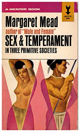 Sex and Temperament in Three Primitive Societies B000BMVHBS Book Cover