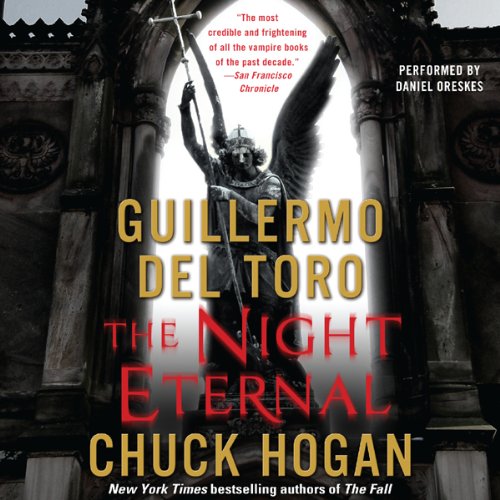 The Night Eternal: Book Three of the Strain Trilogy