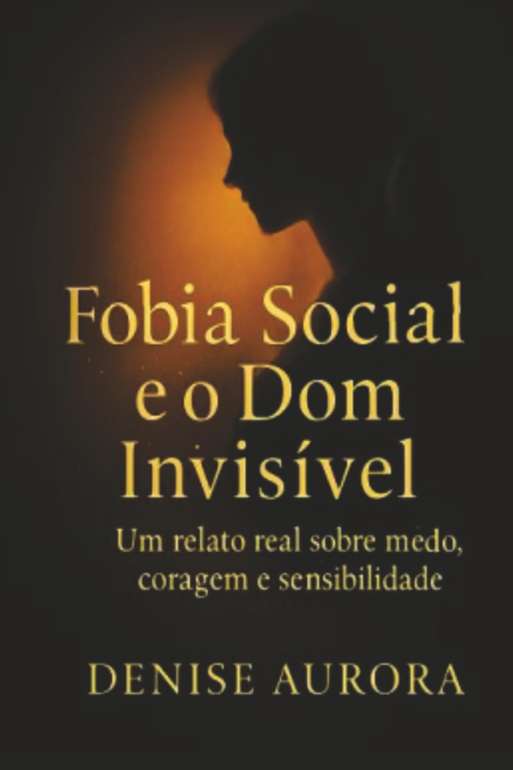 Fobia Social e o Dom Invisível: Como encontrei a luz na minha sombra