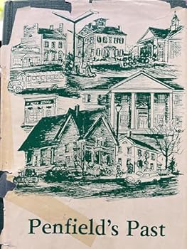 Hardcover Penfield's Past, 1810-1960 Book
