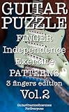 GUITAR PUZZLE finger independence exercise patterns 3 fingers edition Vol.2 (English Edition)