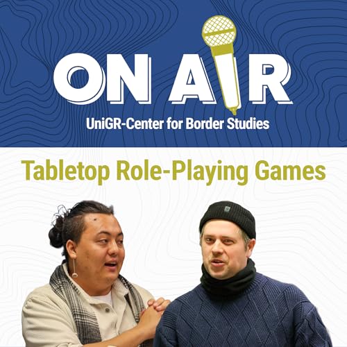 ON AIR &ndash; Tabletop Role-Playing Games as Border Studies