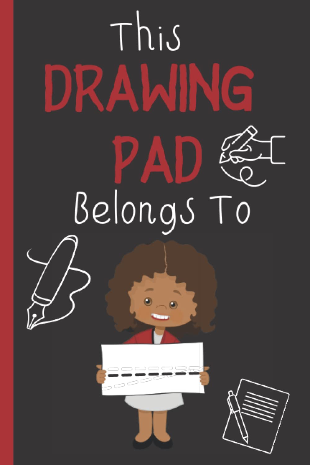 Notebook: This Drawing Pad belongs to ___ Personalised Sketch book for kids: Blank Paper for Drawing - 100 Pages ( 6"x9" ) Blank Paper for Drawing, Doodling or Sketching