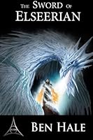 The Sword of Elseerian 0989631680 Book Cover