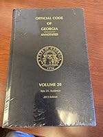 Official Code of Georgia Annotated, Volume 20 (Title 24. Evidence) 0769863876 Book Cover