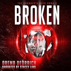 Broken Audiolibro Por Drema De&ograve;raich arte de portada