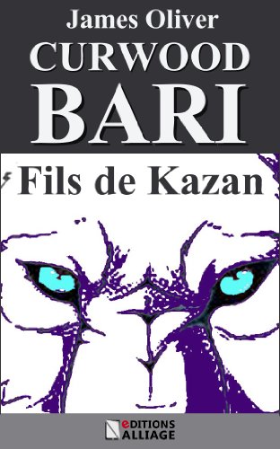 Télécharger Bari, fils de Kazan PDF Ebook En Ligne