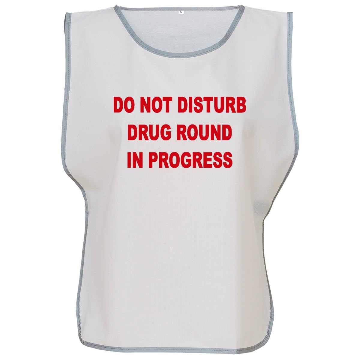 Workwear World 'Drug Round In Progress' Front/Back Printed Text Hi Vis Reflective Trimmed Border Medical Care Home Tabard (UK, Alpha, S, M, Regular, Regular, White/Red Print)