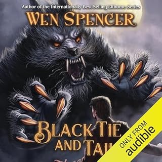 Black Tie and Tails Audiobook By Wen Spencer cover art