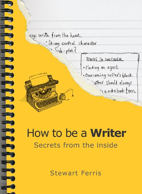 Buy How to be a Writer: Secrets from the Inside — BookShops.in