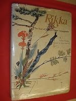 Rikka: The soul of Japanese flower arrangement 058901000X Book Cover