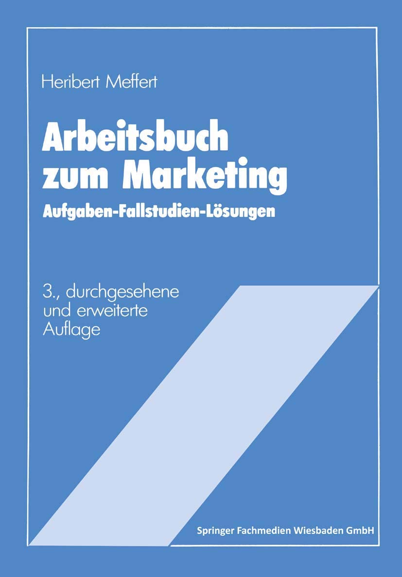 Arbeitsbuch zum Marketing (German Edition) Paperback – January 1, 1985