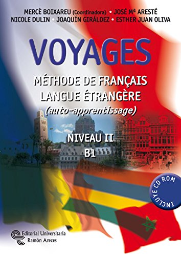 Voyages: Méthode de français langue étrangère. Niveau II-B1 (Manuales)