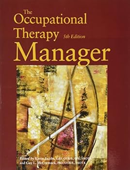 Hardcover The Occupational Therapy Manager Book