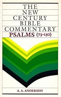 New Century Bible Commentary: Psalms 73-150 0802818668 Book Cover