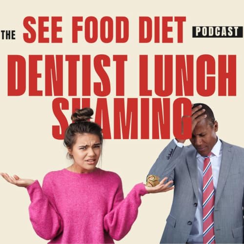 『Dentist Lunch Shaming』のカバーアート