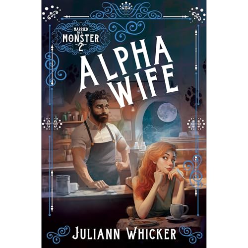 Alpha Wife by Juliann Whicker episode artwork