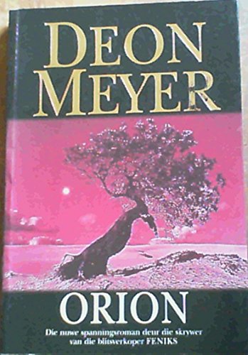 Orion (Afrikaans Edition) 0798140496 Book Cover