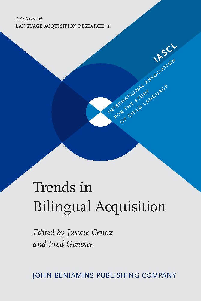 Buy Trends in Bilingual Acquisition (Trends in Language Acquistion Research) — BookShops.in