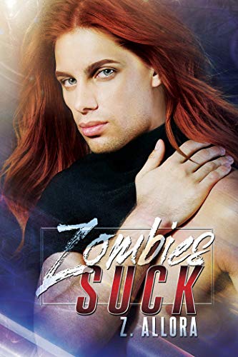 Zombies Suck (Club Zombie Book 2)