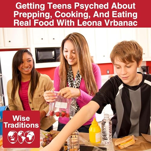 Page de couverture de 543: Getting Teens Psyched About Prepping, Cooking, And Eating Real Food With Leona Vrbanac