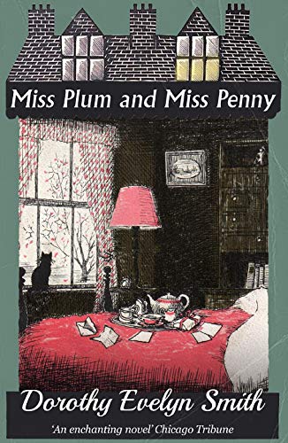 Miss Plum and Miss Penny (English Edition) - Smith, Dorothy Evelyn