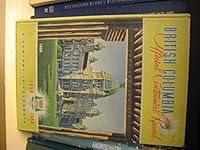 British Columbia Official Centennial Record 1858-1958 B00IJGL1OG Book Cover