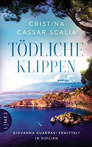 Tödliche Klippen von Cristina Cassar Scalia