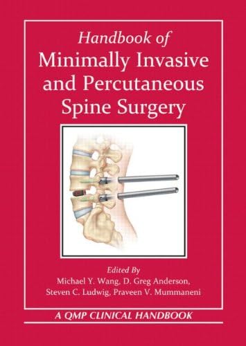 Handbook of Minimally Invasive and Percutaneous Spine Surgery